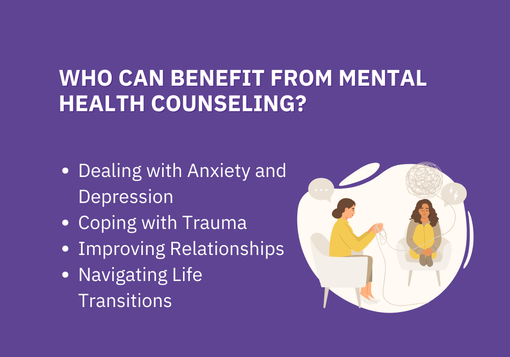 Who Can Benefit from Mental Health Counseling