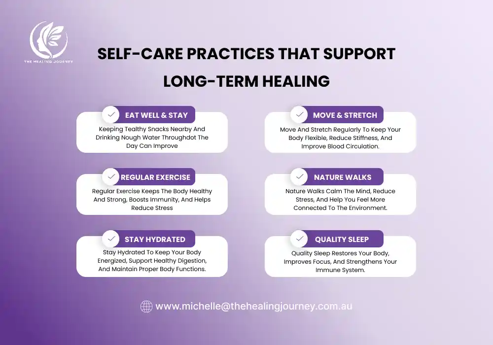 Self-Care Practices That Support Long-Term Healing