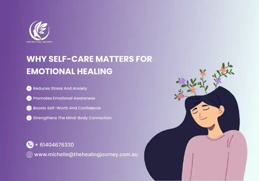 Why Self-Care Matters for Emotional Healing