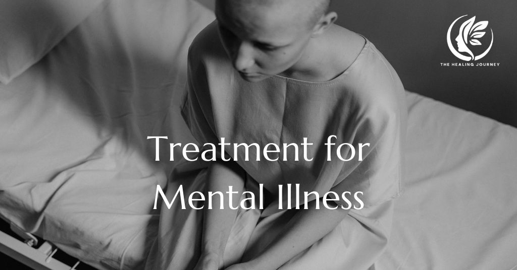 Treatment for Mental Illness